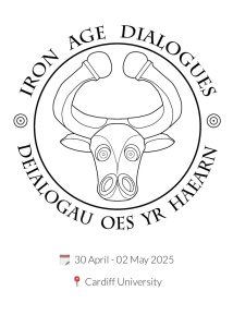 Iron Age Dialogues Conference 2025: A Landmark Event at Cardiff University